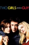 Two Girls and a Guy Movie Streaming Online