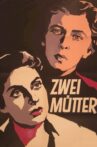Two Mothers Movie Streaming Online