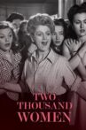Two Thousand Women Movie Streaming Online