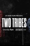 Two Tribes Movie Streaming Online