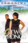 Two Wrongs Movie Streaming Online