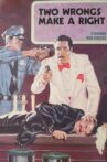 Two Wrongs Make a Right Movie Streaming Online
