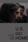 U.S. Go Home Movie Streaming Online