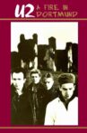 U2: A Fire in Dortmund Movie Streaming Online