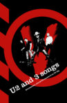 U2 and 3 songs Movie Streaming Online