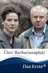 Über Barbarossaplatz Movie Streaming Online