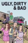 Ugly, Dirty and Bad Movie Streaming Online