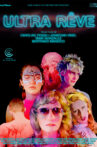 Ultra Rêve Movie Streaming Online
