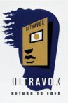 Ultravox - Return To Eden - Live At The Roundhouse Movie Streaming Online