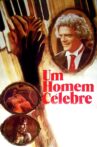 Um Homem Célebre Movie Streaming Online