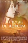 Um Toque de Aurora Movie Streaming Online