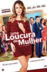 Uma Loucura de Mulher Movie Streaming Online