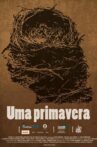 Uma Primavera Movie Streaming Online