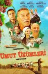 Umut Üzümleri Movie Streaming Online