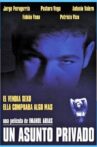 Un asunto privado Movie Streaming Online