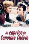 Un caprice de Caroline chérie Movie Streaming Online