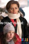 Un crime oublié Movie Streaming Online