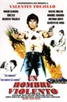 Un hombre violento Movie Streaming Online