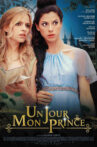 Un jour mon prince Movie Streaming Online