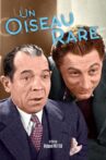 Un oiseau rare Movie Streaming Online