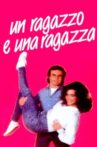 Un ragazzo e una ragazza Movie Streaming Online