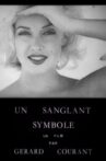 Un sanglant symbole Movie Streaming Online