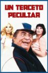Un terceto peculiar Movie Streaming Online