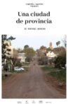 Una ciudad de provincia Movie Streaming Online
