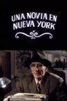 Una novia en Nueva York Movie Streaming Online
