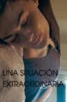 Una Situación Extraordinaria Movie Streaming Online