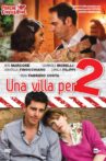 Una villa per due Movie Streaming Online