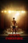 Unbeatable Movie Streaming Online