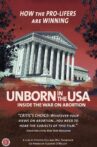 Unborn in the USA: Inside the War on Abortion Movie Streaming Online