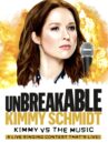 Unbreakable Kimmy Schmidt: Kimmy vs. the Music: A Live Singing Contest (That's Live) Movie Streaming Online