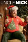 Uncle Nick Movie Streaming Online