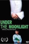 Under the Moonlight Movie Streaming Online
