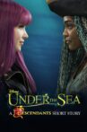 Under the Sea: A Descendants Story Movie Streaming Online