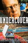 Undercover Movie Streaming Online