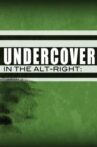 Undercover in the Alt-Right Movie Streaming Online