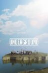 Underground Movie Streaming Online
