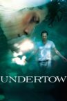 Undertow Movie Streaming Online