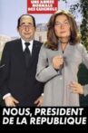 Une année normale des Guignols : Nous, président de la République Movie Streaming Online