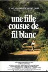 Une fille cousue de fil blanc Movie Streaming Online