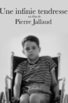 Une Infinie Tendresse Movie Streaming Online