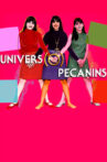 Univers(o) Pecanins Movie Streaming Online