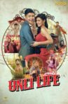 Unli Life Movie Streaming Online