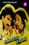 Unnai Thedi Varuven Movie Streaming Online