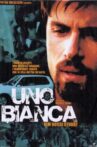 Uno bianca Movie Streaming Online