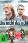 Uns reicht das nicht Movie Streaming Online