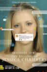 Unspeakable Crime: The Killing of Jessica Chambers Movie Streaming Online